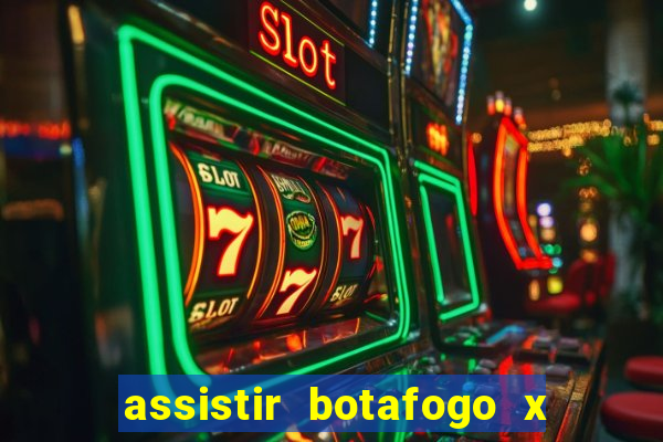 assistir botafogo x sao paulo futemax